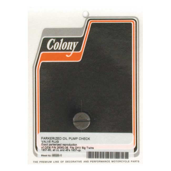 Colony Plug, Oil Pump Check Valve for 36-80 Big Twin Ohv & Sv; 37-52 45" Sv