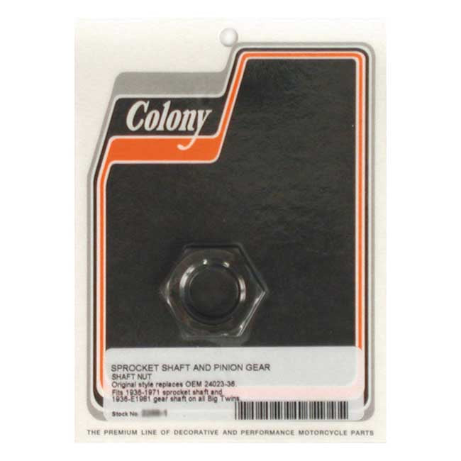 Colony, Pinion/Sprocket Shaft Nut for Pinion Shaft: 30-E81 Big Twin .   Sprocket Shaft: 30-70 Big Twin